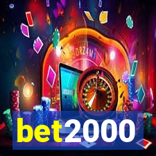 bet2000