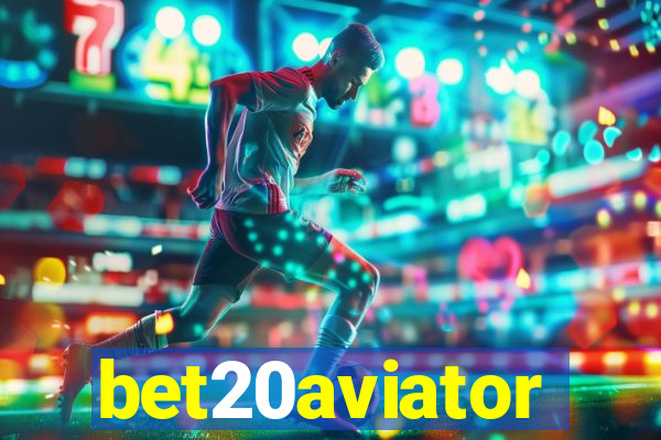 bet20aviator