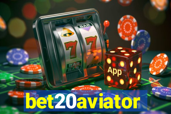 bet20aviator