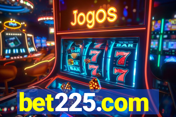 bet225.com