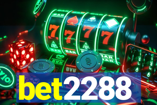 bet2288