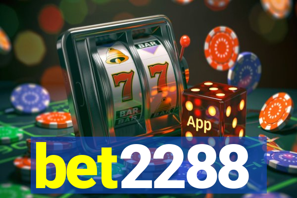 bet2288