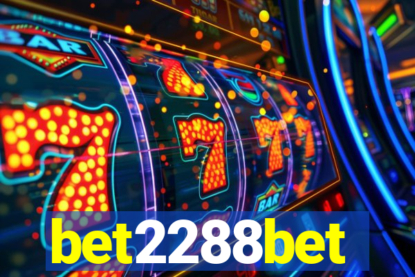 bet2288bet