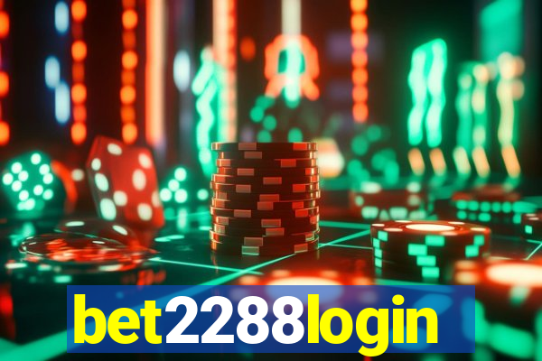 bet2288login