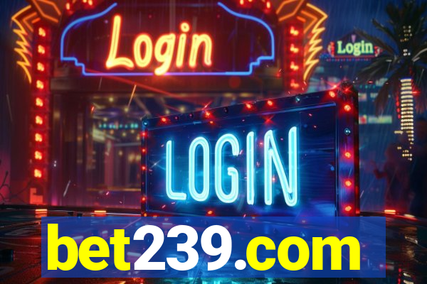 bet239.com