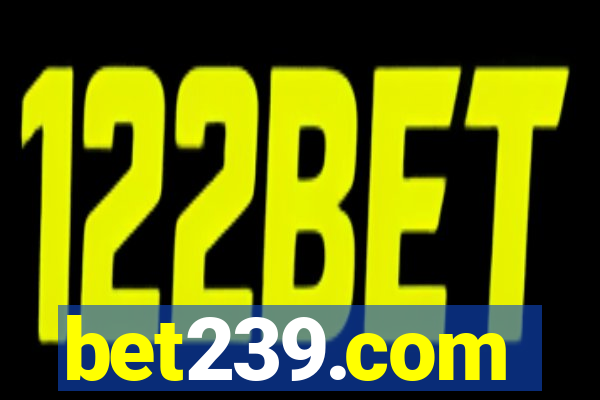 bet239.com