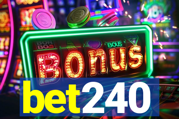 bet240