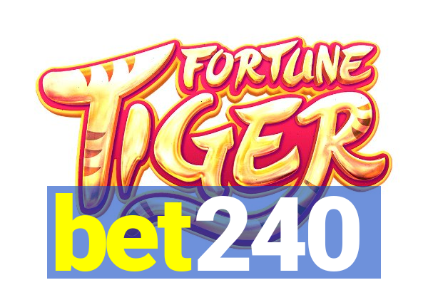 bet240