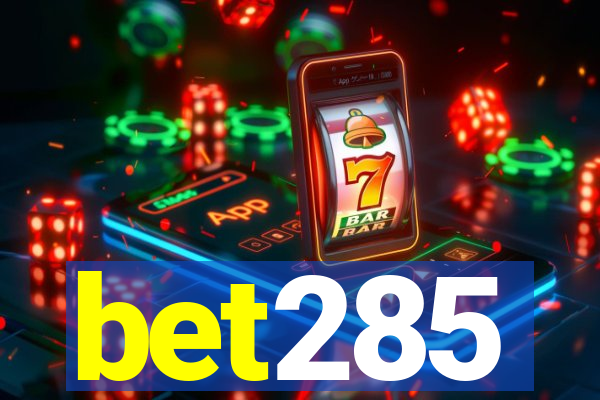 bet285