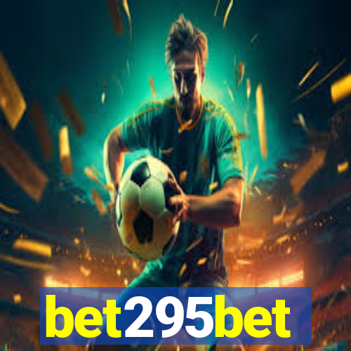 bet295bet