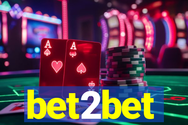 bet2bet