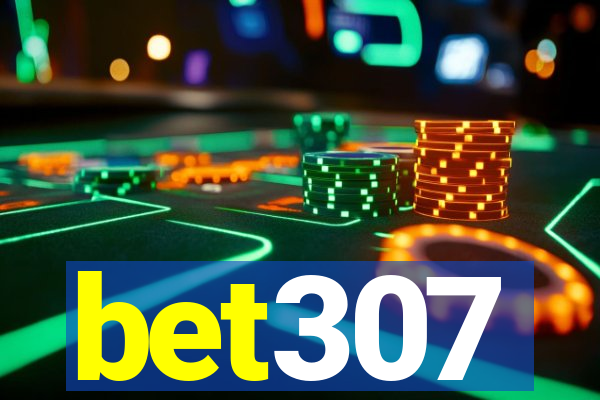 bet307