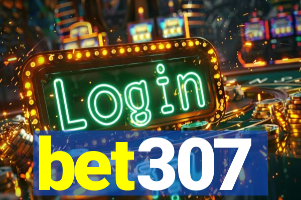 bet307