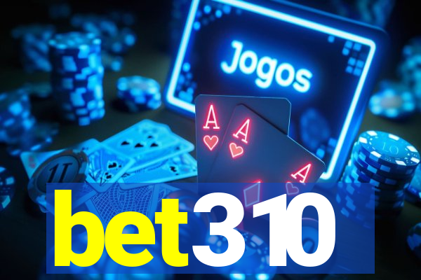 bet310