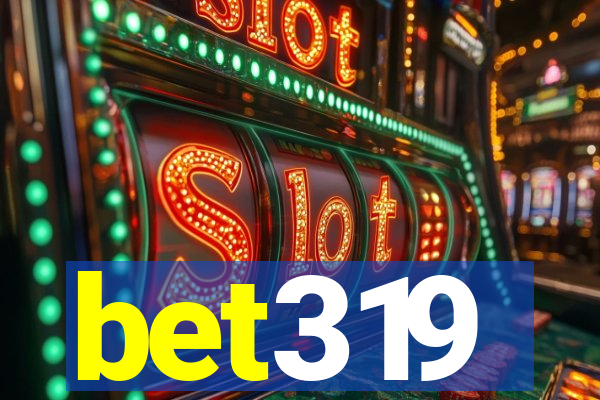 bet319