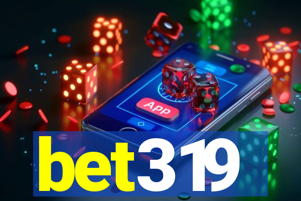 bet319