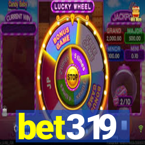 bet319