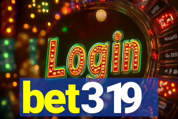 bet319