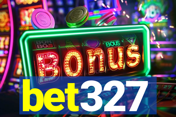 bet327