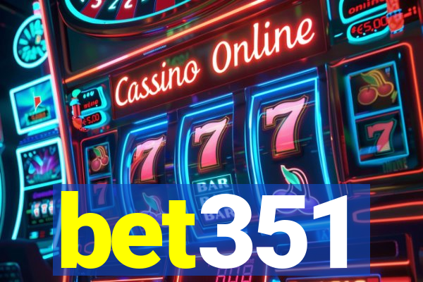 bet351