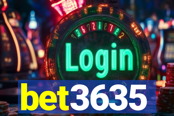 bet3635