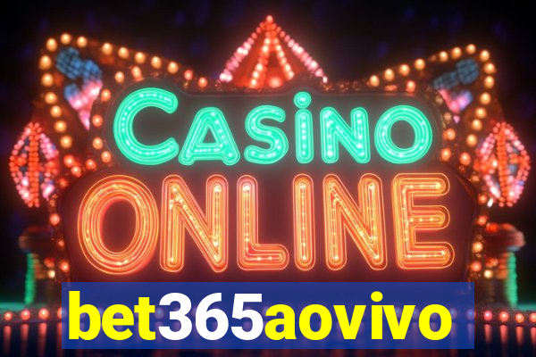 bet365aovivo