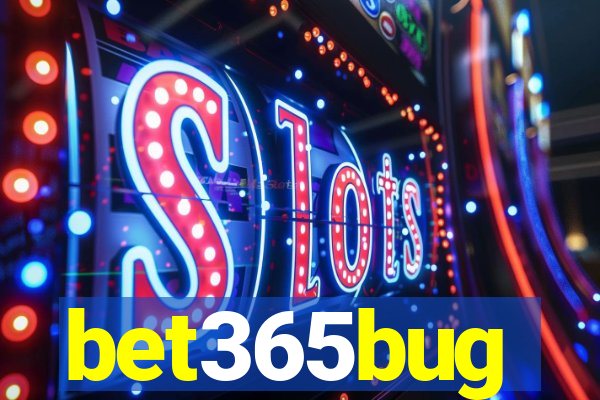 bet365bug