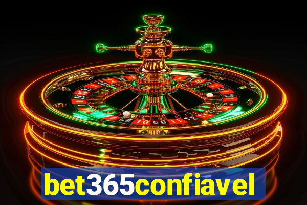 bet365confiavel