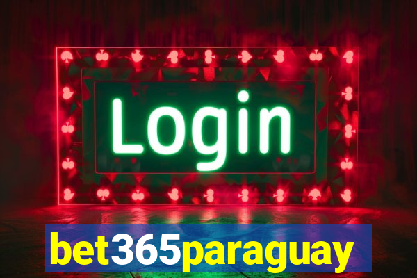 bet365paraguay
