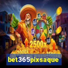 bet365pixsaque