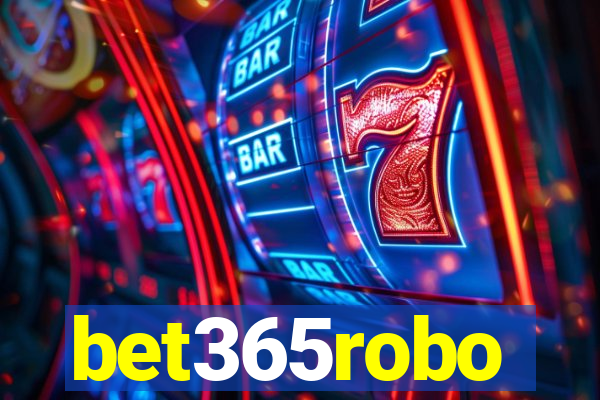 bet365robo