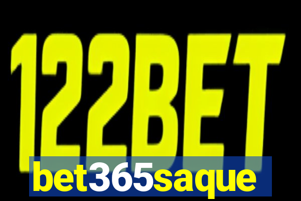 bet365saque