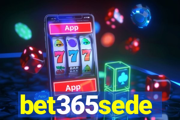 bet365sede