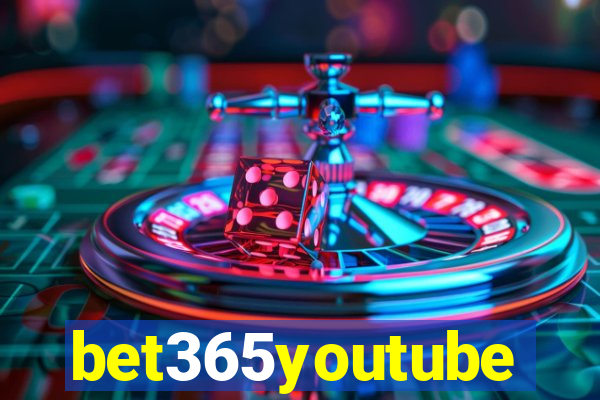 bet365youtube