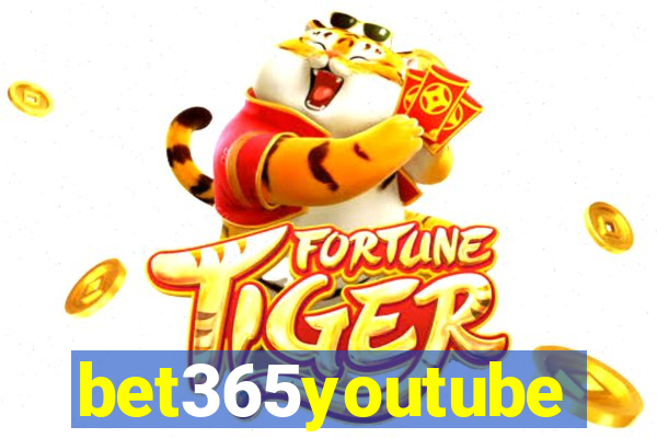 bet365youtube
