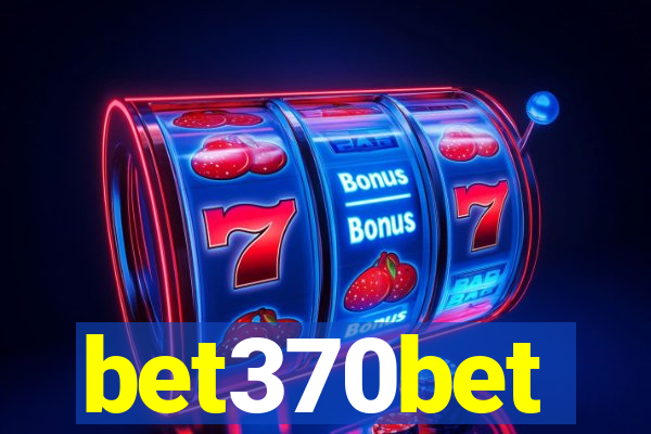 bet370bet
