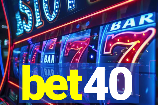 bet40