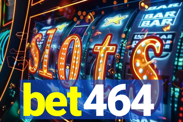 bet464