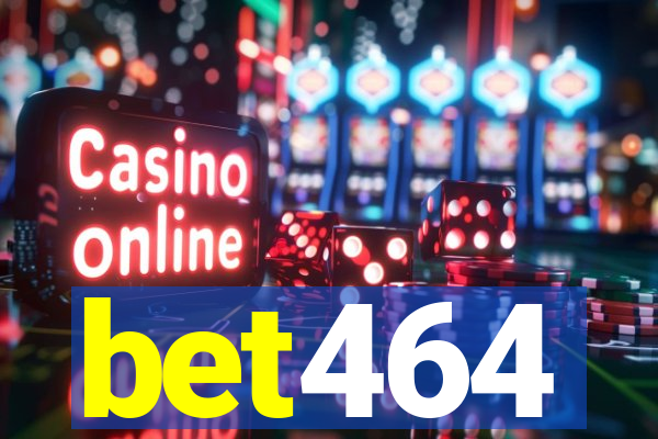 bet464