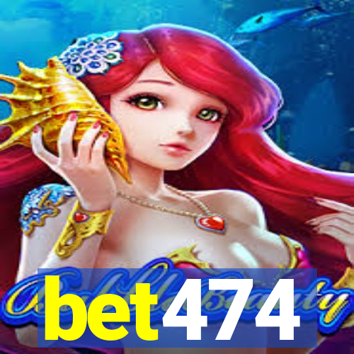 bet474