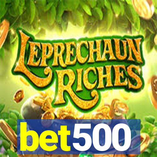 bet500