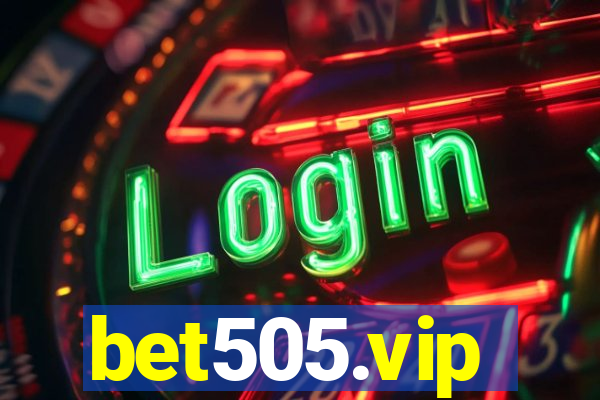 bet505.vip