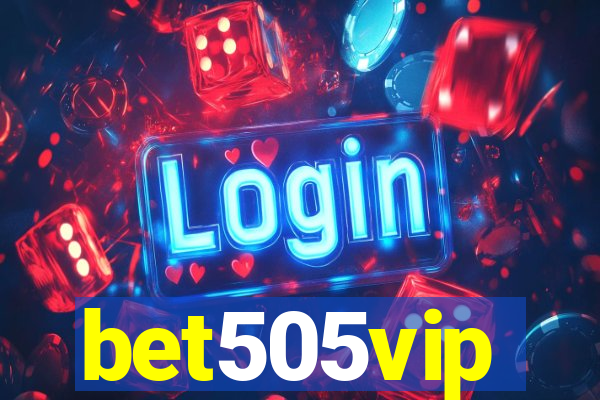 bet505vip