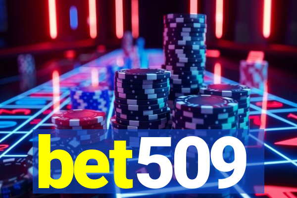 bet509