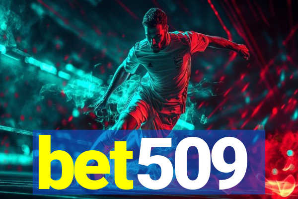 bet509