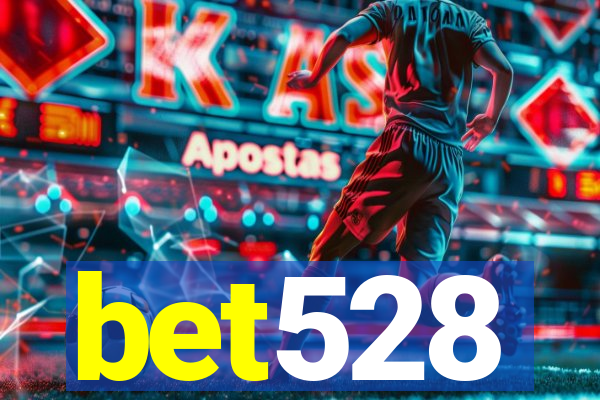 bet528