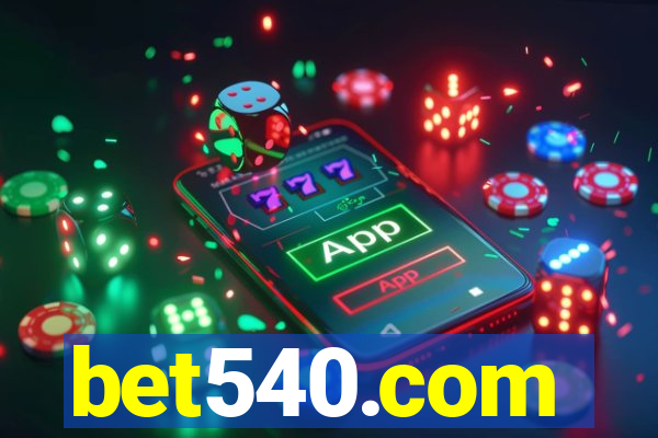 bet540.com