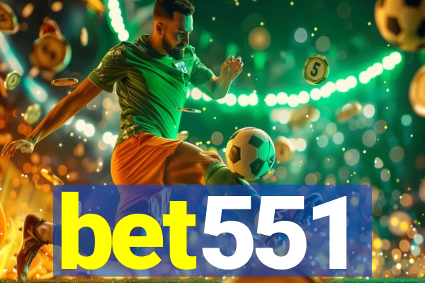 bet551