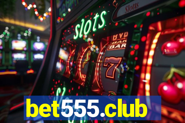 bet555.club