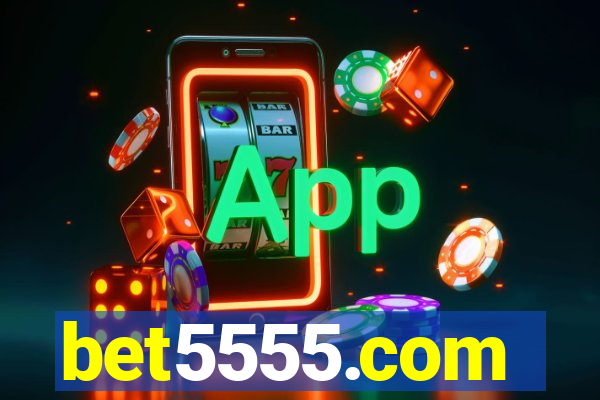 bet5555.com
